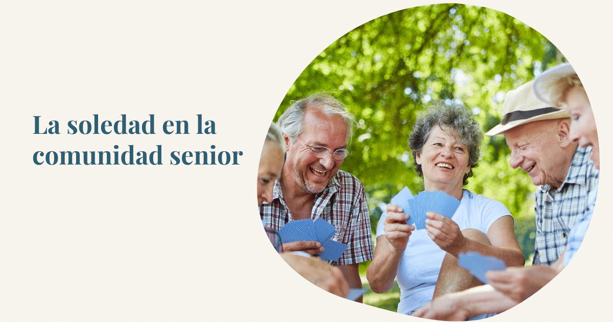 La soledad en la comunidad senior